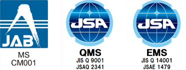 MS CM001 QMS JIS Q 9001 JSAQ 2341 EMS JIS Q 14001 JSAQ 1479